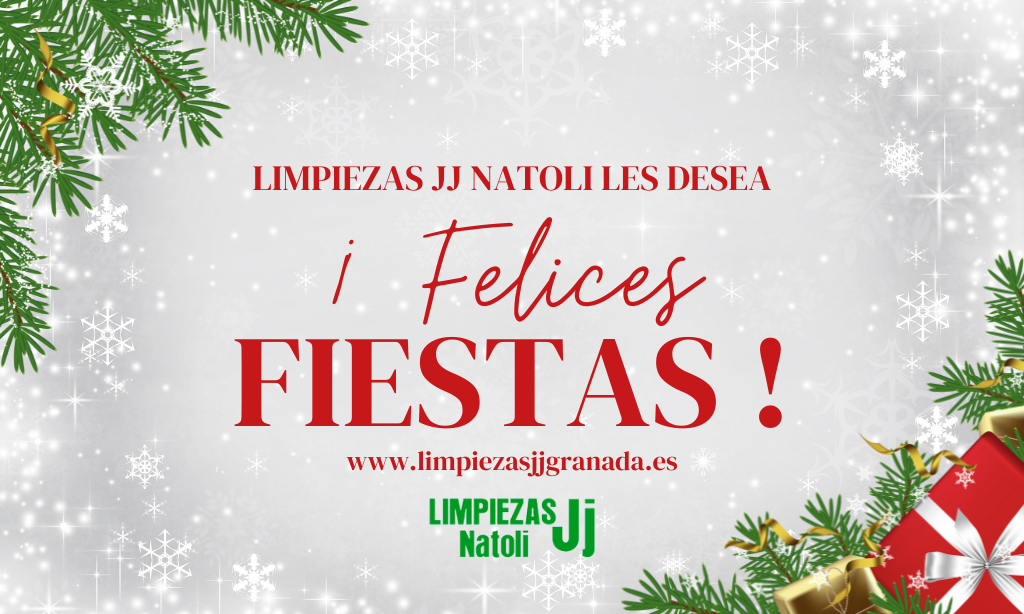 Felices-Fiestas-Empresa-Limpieza-Granada-jj-natoli